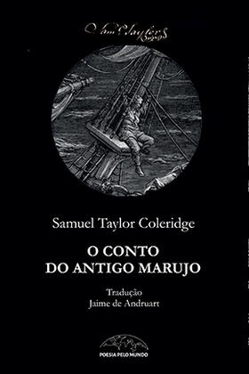 O Conto do Antigo Marujo O Conto do Antigo Marujo