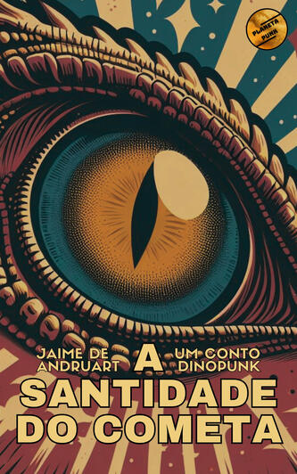 A Santidade do Cometa