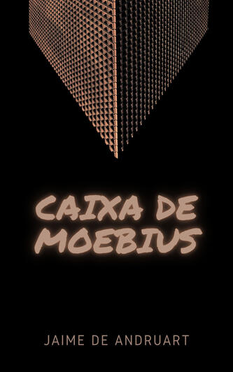 Caixa de Moebius Caixa de Moebius