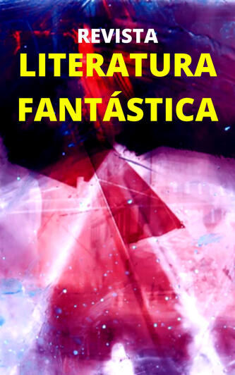 Literatura Fantástica #01 Literatura Fantástica #01